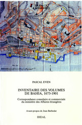 Inventaire des volumes de Bahia, 1673-1901