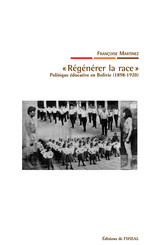 « Régénérer la race »