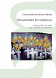 Chapitre v – Les archives des droits humains. Documenter la répression et la résistance au Chili et en Argentine