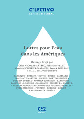 Luttes pour l’eau dans les Amériques