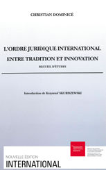 L’ordre juridique international entre tradition et innovation