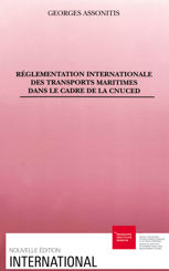 Réglementation internationale des transports maritimes dans le cadre de la CNUCED