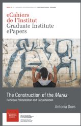 The Construction of the Maras