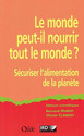 Le monde peut-il nourrir tout le monde ?
