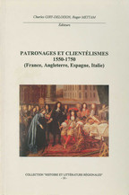 Patronages et clientélismes 1550-1750 (France, Angleterre, Espagne, Italie)