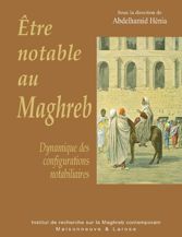 Être notable au Maghreb