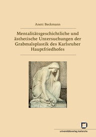VI. Grabschmuck: Motivauswahl, Attribute und Inschriften