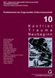 Konflikt - Trauma - Neubeginn