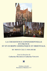 La coexistence confessionnelle en France et en Europe germanique et orientale