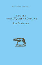 The Sacrificial Rituals of Greek Hero-Cults in the Archaic to the Early Hellenistic Period