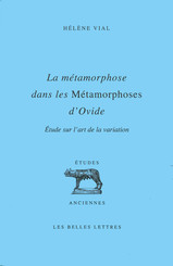 La métamorphose dans les Métamorphoses d’Ovide