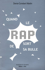 Quand le rap sort de sa bulle