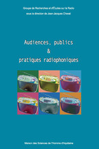 Audiences, publics et pratiques radiophoniques