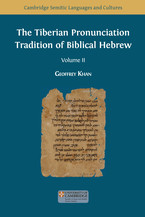 The Tiberian Pronunciation Tradition of Biblical Hebrew. Volume I