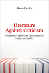 Literature Against Criticism