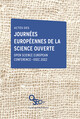 Actes des Journées européennes de la science ouverte