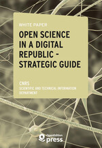White Paper — Open Science in a Digital Republic — Strategic Guide