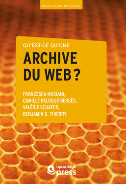 Qu’est-ce qu’une archive du web ?