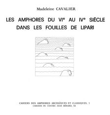 Les amphores du vie au ive siècle dans les fouilles de Lipari