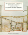 Les céramiques communes de Campanie et de Narbonnaise (ie s. av. J.-C. - iie s. ap. J.-C.). La vaisselle de cuisine et de table