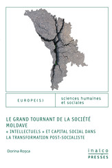 Le Grand Tournant de la société moldave