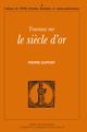 Travaux sur le Siècle d’or