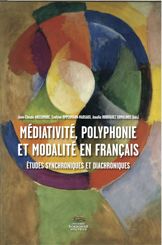 Médiativité, polyphonie et modalité en français
