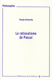 Le rationalisme de Pascal