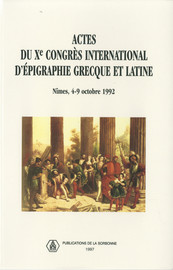 Actes du Xe congrès international d’épigraphie grecque et latine