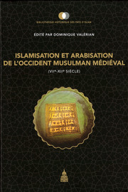 Histoire et archéologie de                     la transition en al-Andalus : les indices matériels de l’islamisation à Tudmīr
