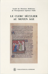 Le clerc séculier au Moyen Âge