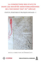 Statuts, écritures et pratiques sociales dans les sociétés de l’Italie communale et du Midi de la France (xiie-xve siècle)