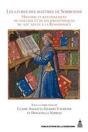 Les manuscrits du collège de Sorbonne : une enquête codicologique