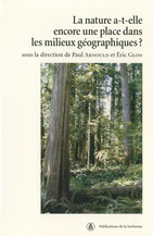 La nature a-t-elle encore une place dans les milieux géographiques ?