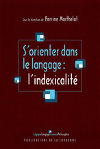 S’orienter dans le langage : l’indexicalité