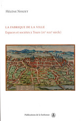 La fabrique de la ville