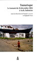 Aceh : les déséquilibres et les tensions de la province à la veille du tsunami