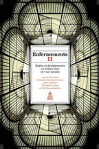 Enfermements. Volume II