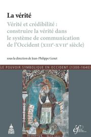 La vérité et les stratégies d’accréditation du discours politique pendant les guerres de Religion en France