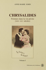 Chrysalides. Volumes I et II