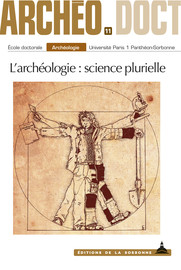 Utiliser les sources textuelles en archéologie moderne et contemporaine