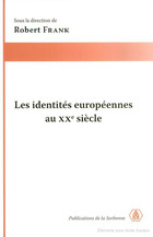Les identités européennes au XXe siècle