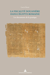 La fiscalité douanière dans l’Égypte romaine
