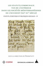 Statuts, écritures et pratiques sociales dans les sociétés de l’Italie communale et du Midi de la France (xiie-xve siècle)