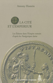 Chapitre 3. Panégyriques latins, πρεσβευτικòς λόγος et diplomatie intérieure