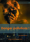 Danger pollutions !