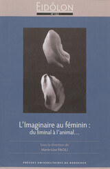 L’Imaginaire au féminin : du liminal à l’animal…