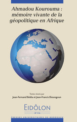 Ahmadou Kourouma : mémoire vivante de la géopolitique en Afrique