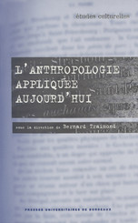L’anthropologie appliquée aujourd’hui
