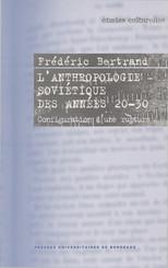 L’anthropologie soviétique des années 20-30
